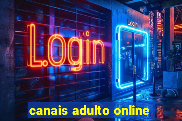 canais adulto online